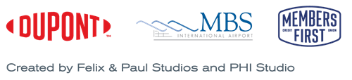 Sponsored by DuPont, MBS International Airport, and Member's First Credit Union  Created by Felix & Paul Studios and PHI Studio